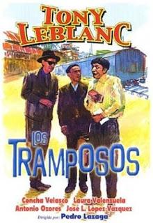 LOS TRAMPOSOS (1959), DE PEDRO LAZAGA. LOS LADRONES SOMOS GENTE HONRADA. LOS TRAMPOSOS (1959), DE PEDRO LAZAGA. LOS LADRONES SOMOS GENTE HONRADA.