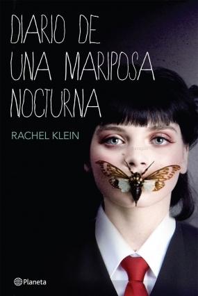 Diario de una mariposa nocturna Rachel Klein