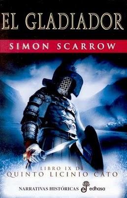 El gladiador - Simon Scarrow
