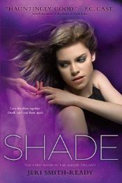 ¿Conoces la Trilogia Shade de Jeri Smith-Ready? ¿Conoces la Trilogia Shade de Jeri Smith-Ready?