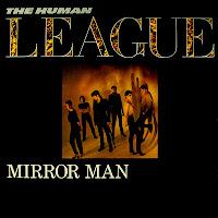 THE HUMAN LEAGUE - MIRROR MAN