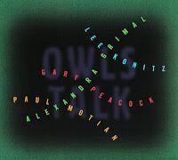 Alexandra Grimal, Lee Konitz, Gary Peacock, Paul Motian: Owls Talk (APARTE, 2012)