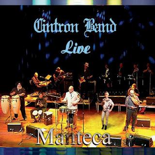 Edgardo Cintron And The Cintron Band-Live In Manteca