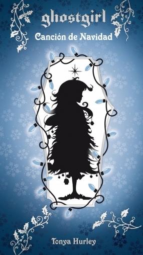 Ghostgirl. Canción de Navidad Tonya Hurley