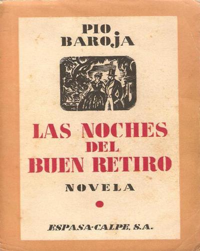 Las noches del Buen Retiro de Pío Baroja