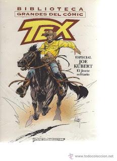 Tex. El jinete solitario Tex. El jinete solitario