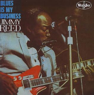 JIMMY REED  - BLUES IS MY BUSINESS  (1976)