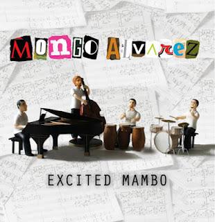 Mongo Alvarez - Excited Mambo