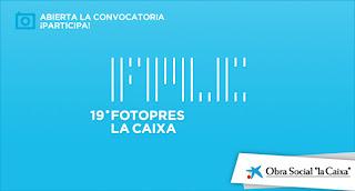 19º Fotopres “la Caixa” : Abierta la primera convocatoria de Ayudas a la Producción 19º Fotopres “la Caixa” : Abierta la primera convocatoria de Ayudas a la Producción