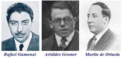 Rafael Gamonal, Arístides Gromer y Martín de Ortueta Rafael Gamonal, Arístides Gromer y Martín de Ortueta