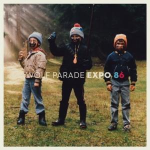 Wolf Parade – Expo 86