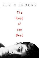 Reseña: El camino de los muertos - Kevin Brooks Reseña: El camino de los muertos - Kevin Brooks