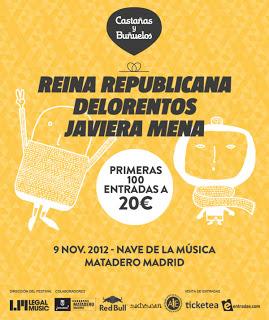 Castañas y Buñuelos 2012: Reina Republicana, Delorentos y Javiera Mena