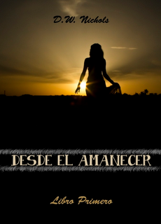 Nuevos Autores (1): D.W. Nichols Nuevos Autores (1): D.W. Nichols