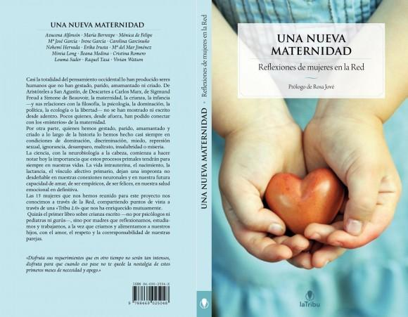 Cubierta Una Nueva Maternidad “Una nueva maternidad”, un libro de vivencias y sentimientos de mamás para mamás
