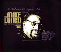 The Mike Longo Trio: A Celebration Of Diz and Miles (CAP, 2012)