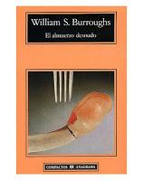 'El almuerzo desnudo', de William Burroughs 'El almuerzo desnudo', de William Burroughs