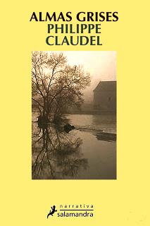 Almas grises, de Philippe Claudel Almas grises, de Philippe Claudel