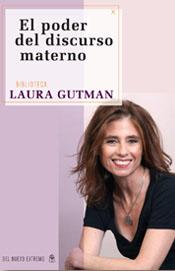 Laura Gutman – “El poder del discurso materno”