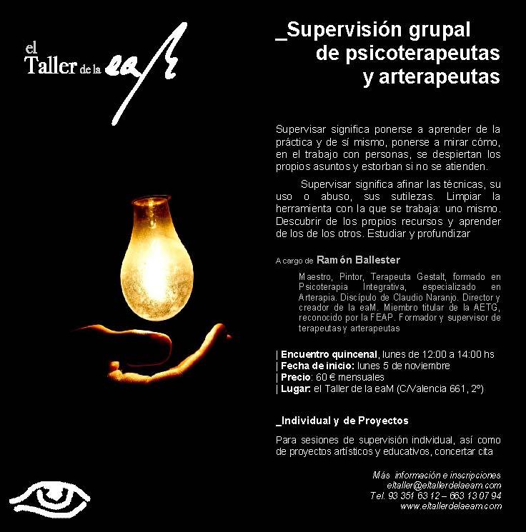 Supervisión terapeutas - 2012-13 _Supervisión grupal de psicoterapeutas y arterapeutas (gestalt), con Ramón Ballester