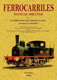 RINCÓN LITERARIO-Manual militar de ferrocarriles.
