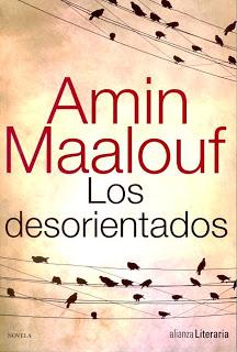Mi próxima lectura: 'Los desorientados', de Amin Maalouf Mi próxima lectura: 'Los desorientados', de Amin Maalouf