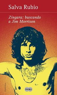 Zíngara: Buscando a Jim Morrison, de Salva Rubio