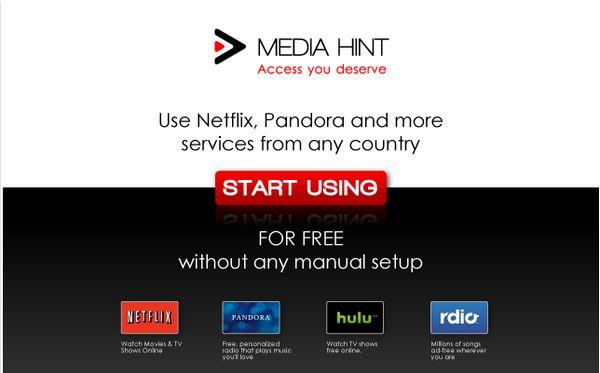 media-hint Usa Hulu, Netflix, Pandora y Rdio desde cualquier país con Media Hint