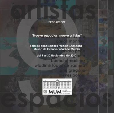 Nueve espacios, Nueve artistas, en el Museo de la Universidad de Murcia