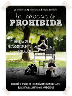 LA EDUCACIÓN PROHIBIDALa escuela ha cumplido ya más de 20...