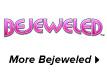 More Bejeweled