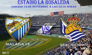 MALAGA CF vs REAL SOCIEDAD MALAGA CF vs REAL SOCIEDAD