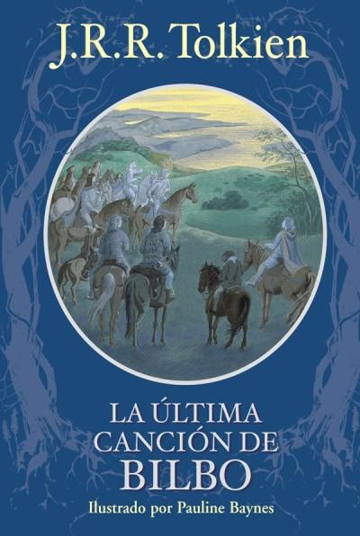 Libro La Última Canción de Bilbo Bolsón de J.R.R. Tolkien Regalos originales para Navidad y Reyes basados en El Hobbit