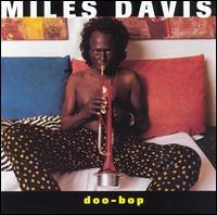 Discos: Doo-Bop (Miles Davis, 1992) Discos: Doo-Bop (Miles Davis, 1992)