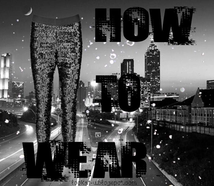 How to wear – Sequin Pants How to wear – Sequin Pants