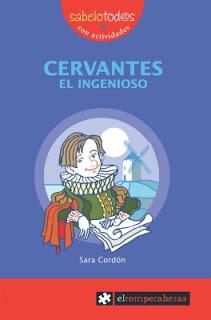 Miguel de Cervantes (Don Quijote de la Mancha y Novelas Ejemplares)