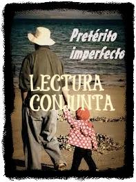Recordatorio lectura conjunta Pretérito imperfecto Recordatorio lectura conjunta Pretérito imperfecto