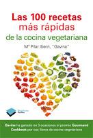 Las 100 recetas más rápidas de la cocina vegetariana Las 100 recetas más rápidas de la cocina vegetariana