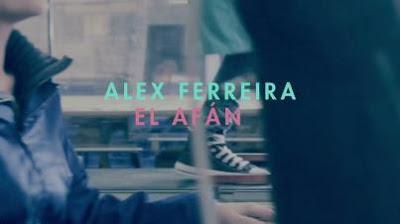 [Vídeo Telúrico] Alex Ferreira - El Afán