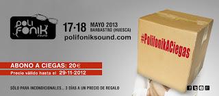 Polifonik Sound 2013: Abono a Ciegas Polifonik Sound 2013: Abono a Ciegas
