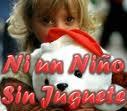 ¡Ni un niño sin juguete estas Navidades!