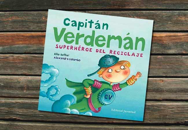 libro capitan verdeman capitan verdeman Reciclaje para niños