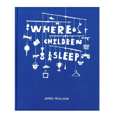 WHERE CHILDREN SLEEP: JAMES MOLLISON.