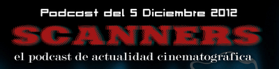 Estrenos de Semana 5 de Diciembre de 2012 por el Podcast Scanners Estrenos de Semana 5 de Diciembre de 2012 por el Podcast Scanners