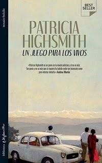 Patricia Highsmith: Un juego para los vivos
