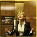 Reseña 08: KEEP ON ROCKIN’, MARIANNE! “Easy come easy go”. Marianne Faithfull (2008).