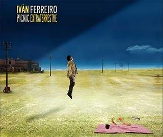 Ivan Ferreiro - Picnic extraterrestre (2010) Ivan Ferreiro - Picnic extraterrestre (2010)
