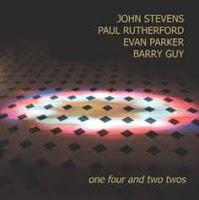 John Stevens, Paul Rutherford, Evan Parker, Barry Guy: one four and two twos (Emanem, 2012)