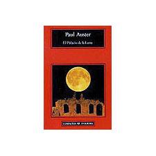 El Palacio de la Luna. Paul Auster