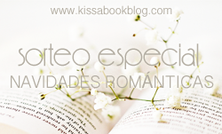 Sorteo Especial: Navidades Románticas (Kiss A Book) Sorteo Especial: Navidades Románticas (Kiss A Book)